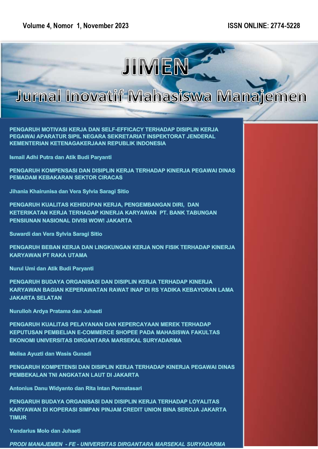 					View Vol. 4 No. 1 (2023): Jurnal Inovatif Mahasiswa Manajemen
				